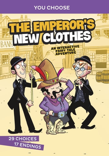 The Emperor’s New Clothes An Interactive Fairy Tale Adventure — Eric Braun