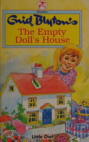 The Empty Doll’s House — Enid Blyton
