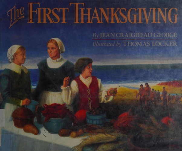 The First Thanksgiving — Jean Craighead George