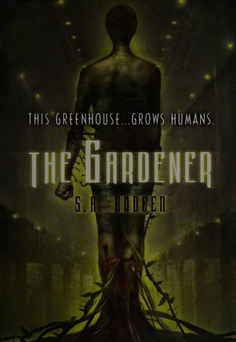 The Gardener — Stephanie A. Bodeen