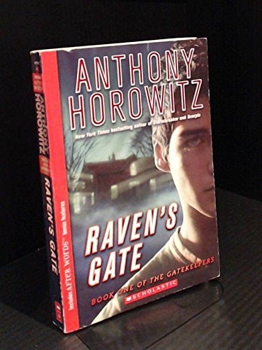 The Gatekeepers #1: Raven’s Gate — Anthony Horowitz