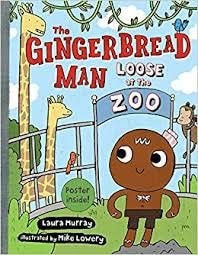 The Gingerbread Man Loose at the Zoo with Read Along CD — Laura Murray