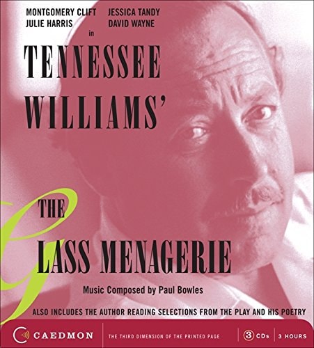 The Glass Menagerie CD — Tennessee Williams