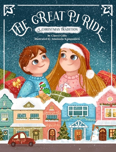 The Great PJ Ride A Christmas Tradition — Cheryl Gillis