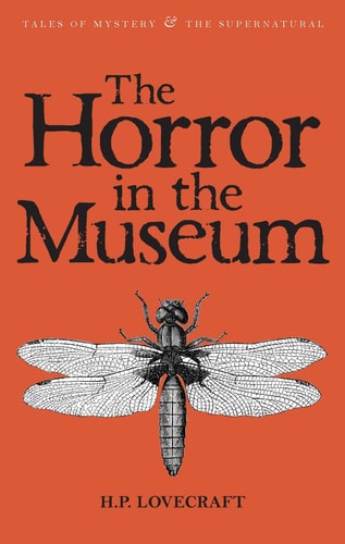 The Horror in the Museum Collected Short Stories — H. P. Lovecraft