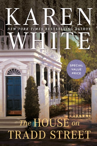 The House on Tradd Street — Karen White