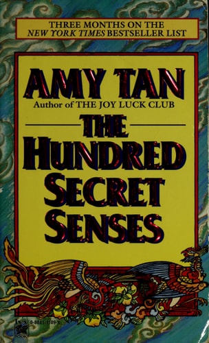 The Hundred Secret Senses — Amy Tan