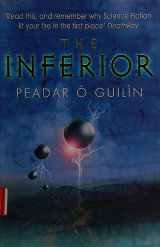 The Inferior — Peadar Ó Guilín