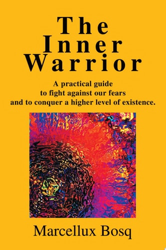 The Inner Warrior — Marcellux Bosq