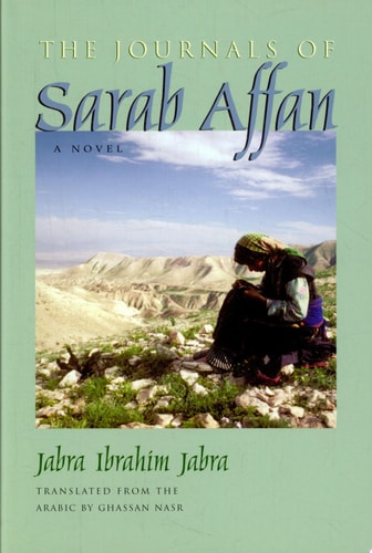 The Journals of Sarab Affan A Novel — Jabra Ibrahim Jabra