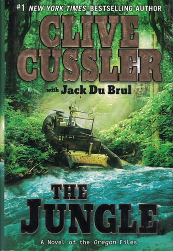 The Jungle: Oregon Files Bk. 8 — Clive Cussler