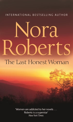 The Last Honest Woman — Nora Roberts