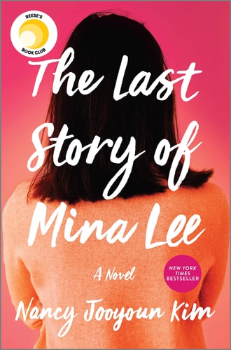 The Last Story of Mina Lee — Nancy Jooyoun Kim