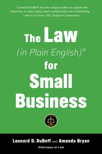 The Law (in Plain English) for Small Business (Fifth Edition) — Leonard D. DuBoff
