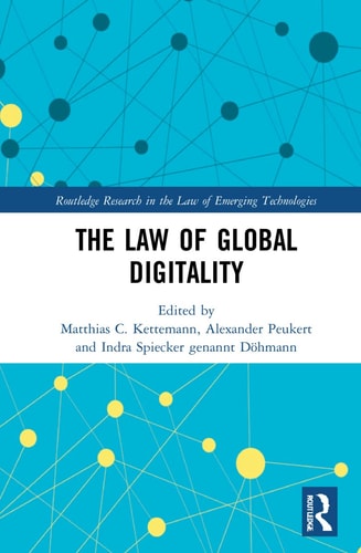 The Law of Global Digitality — Matthias C. Kettemann