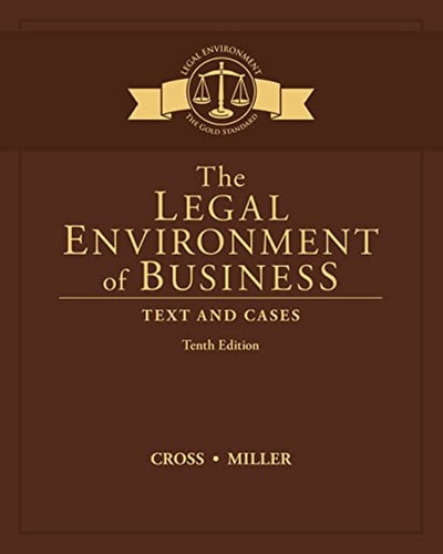 The Legal Environment of Business: Text and Cases — Frank B. Cross
