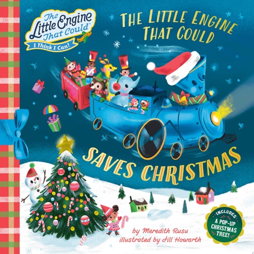 The Little Engine That Could Saves Christmas — Meredith Rusu