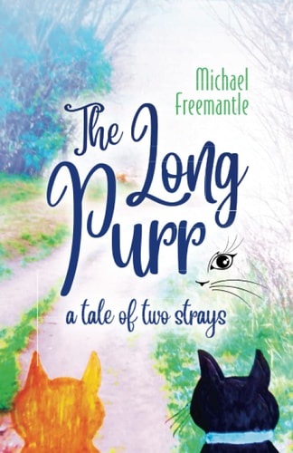 The Long Purr — Michael Freemantle