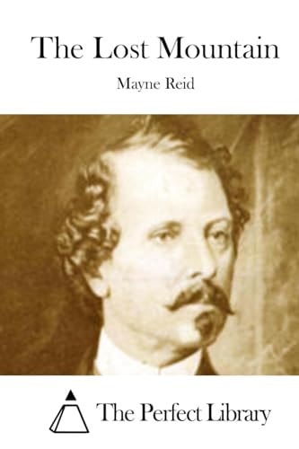 The Lost Mountain — Mayne Reid