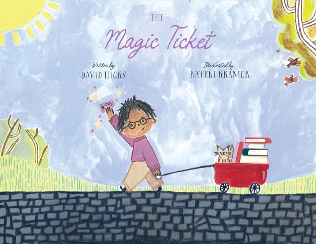 The Magic Ticket — David Hicks