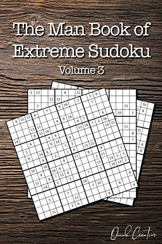 The Man Book of Extreme Sudoku Volume 3, 16 X 16 Mega Sudoku Puzzle Book; Great Gift for Men and Dads — Quick Creative