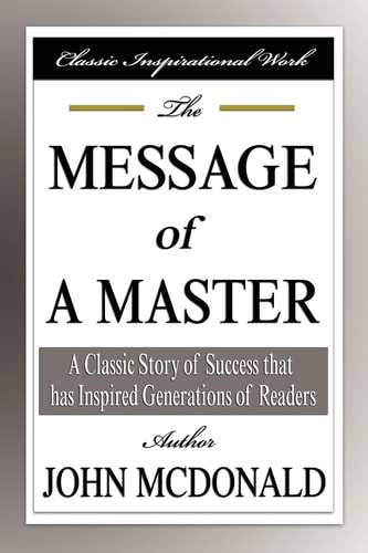 The Message of a Master — John McDonald