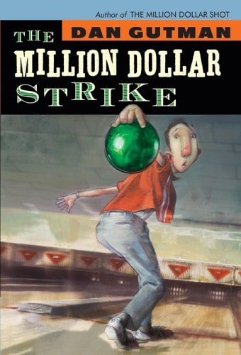 The Million Dollar Strike — Dan Gutman