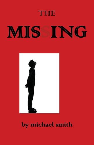 The Missing — Michael Smith