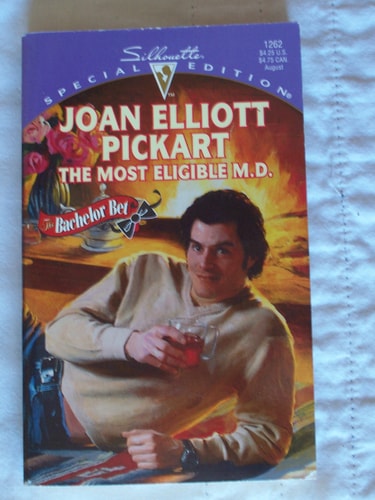 The Most Eligible M. D. — Joan Elliott Pickart