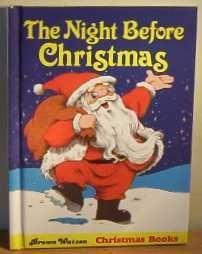 The Night Before Christmas A Visit from St. Nicholas — Clement Clarke Moore