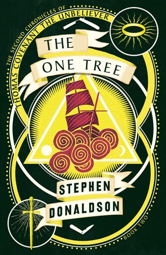 The One Tree — Stephen R. Donaldson