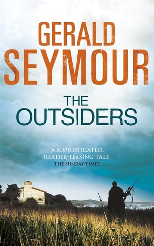 The Outsiders — Gerald Seymour