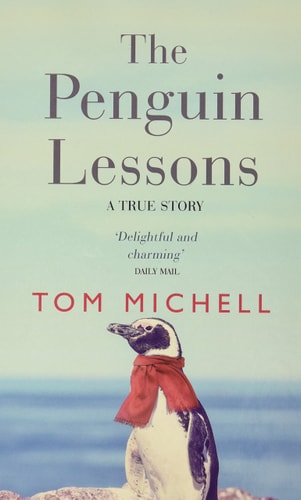 The Penguin Lessons — Tom Michell