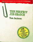 The Perfect Job Search — Tom Jackson