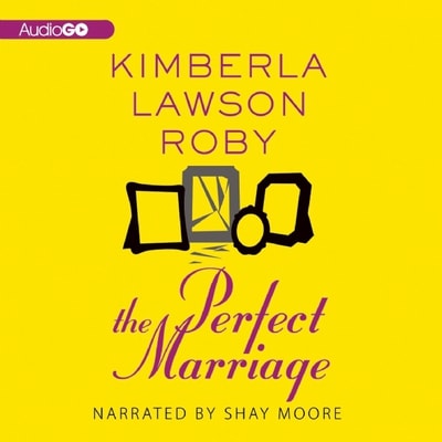The Perfect Marriage — Kimberla Lawson Roby