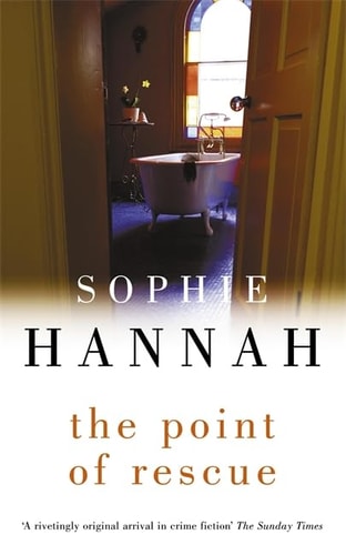 The Point of Rescue — Sophie Hannah