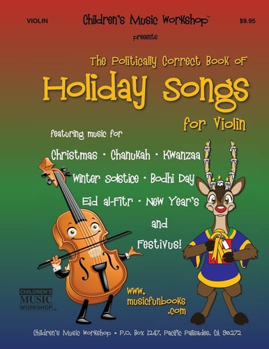 The Politically Correct Book of Holiday Songs for Violin — Larry Newman