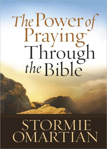 The Power of Praying Through the Bible Gift Edition — Stormie Omartian