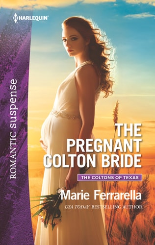 The Pregnant Colton Bride — Marie Ferrarella