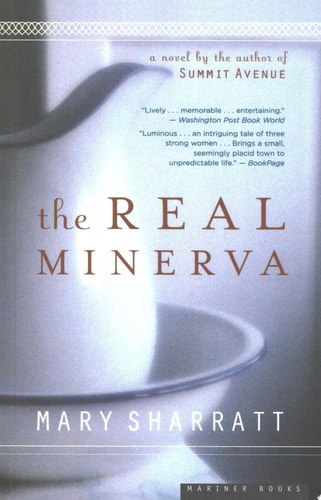 The Real Minerva — Mary Sharratt