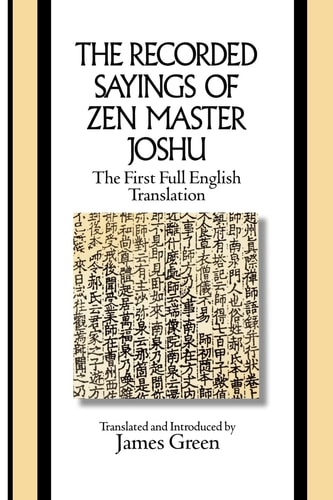 The Recorded Sayings of Zen Master Joshu — Congshen