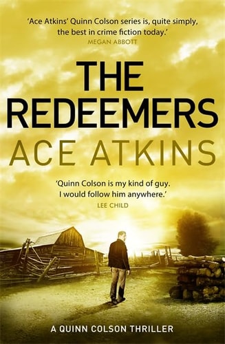The Redeemers — Ace Atkins