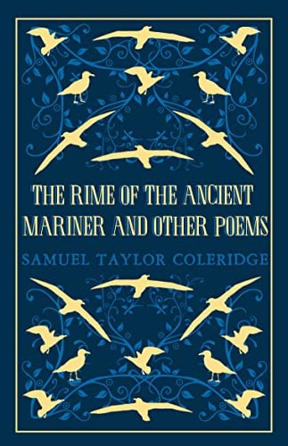 The Rime of the Ancient Mariner and Other Poems Annotated Edition – This collection brings together poetry written throughout Coleridge’s life (Great Poets Series) — Samuel Taylor Coleridge