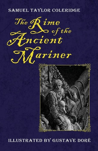 The Rime of the Ancient Mariner — Samuel Taylor Coleridge