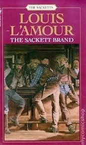The Sackett Brand — Louis L’Amour