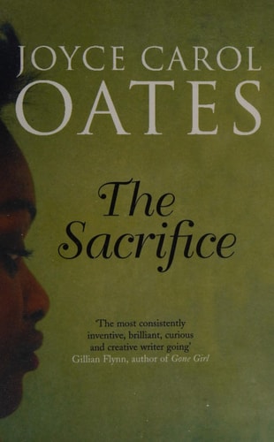 The Sacrifice — Joyce Carol Oates