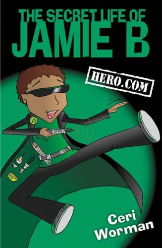 The Secret Life of Jamie B Hero.com — Ceri Worman