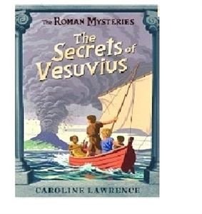 The Secrets of Vesuvius — Caroline Lawrence