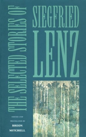 The Selected Stories of Siegfried Lenz — Siegfried Lenz