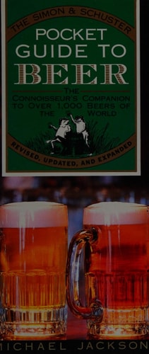 The Simon & Schuster Pocket Guide to Beer — Michael Jackson
